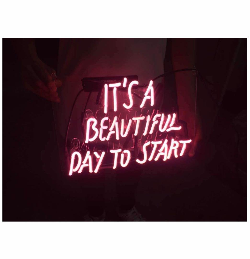 ネオン管 BEAUTIFUL DAY TO START 14*9インチ オーダー