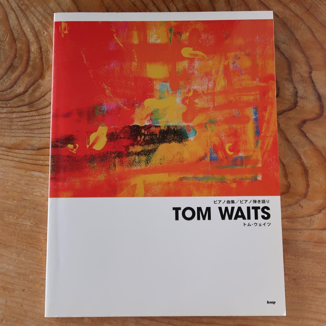 セール！　希少！　ピアノ曲集 ピアノ弾き語り　TOM WAITS トム・ウェイツ