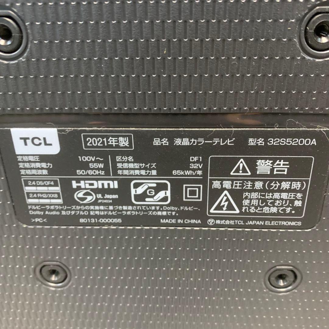 F806\"　TCL 32S5200A スマートテレビ 32型　2021年製
